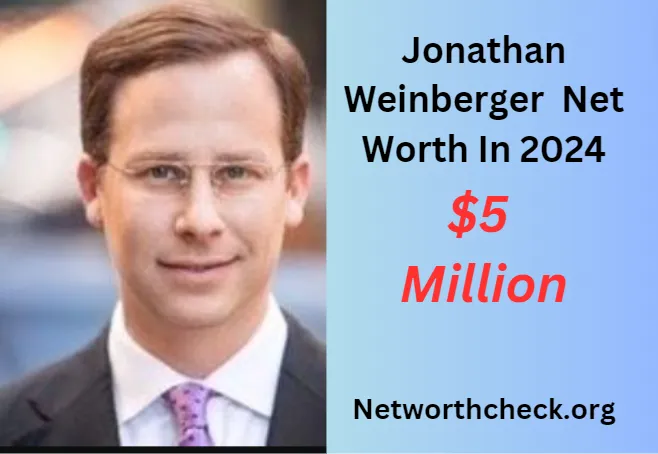 Jonathan Weinberger Net Worth